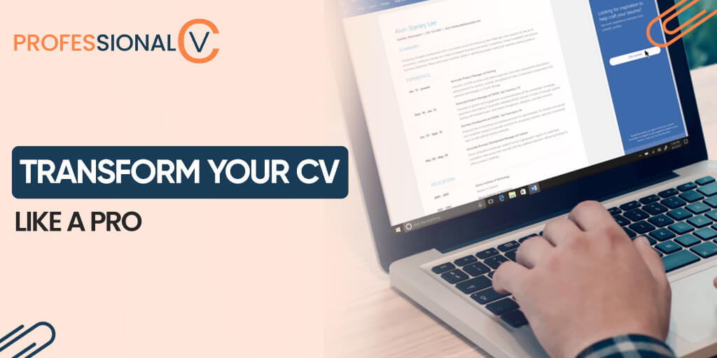 Transform Your CV Like a Pro