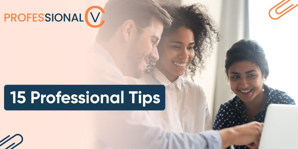 15 Professional Tips​